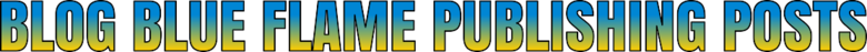 blogblueflamepublishingposts